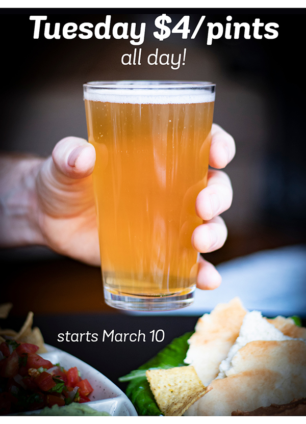 hand holding pint of beer with text, Tuesday $4 pints, all day